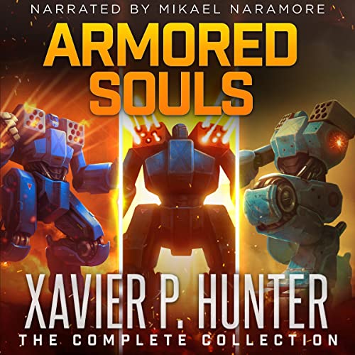 Cover of Armored Souls: The Complete Collection: Books 1-3