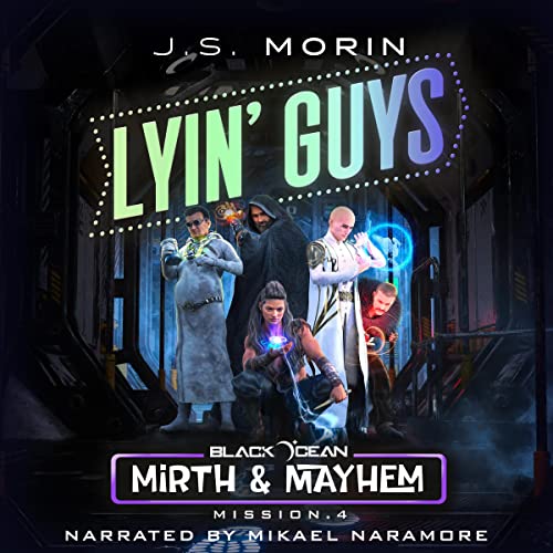Cover of Lyin' Guys: Mission 4 (Black Ocean: Mirth & Mayhem)