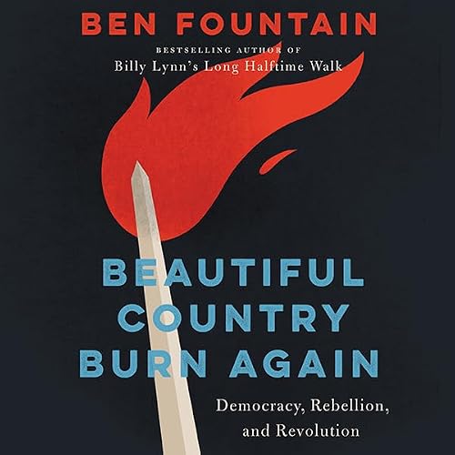 Cover of Beautiful Country Burn Again