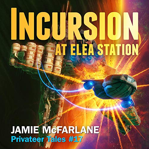 Cover of Incursion at Elea Station