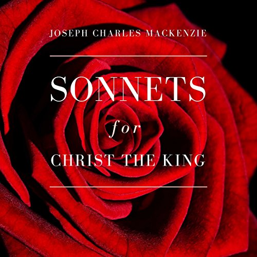 Cover of Sonnets for Christ the King