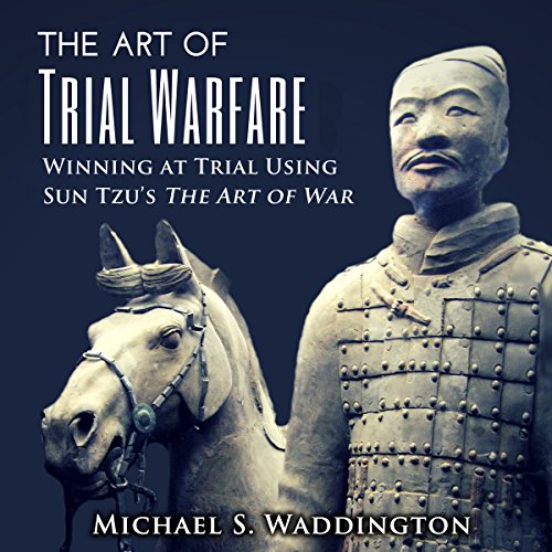 Cover of The Art of Trial Warfare