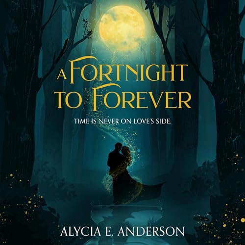 Cover of A Fortnight to Forever