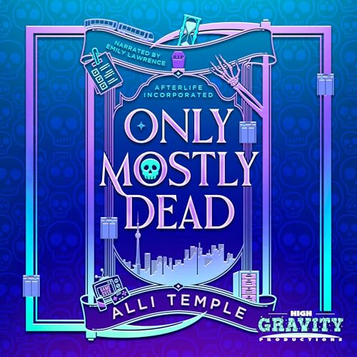 Cover of Only Mostly Dead