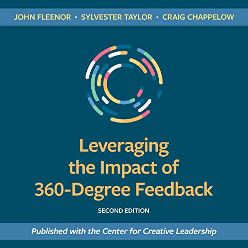 Cover of Leveraging the Impact of 360-Degree Feedback, Second Edition