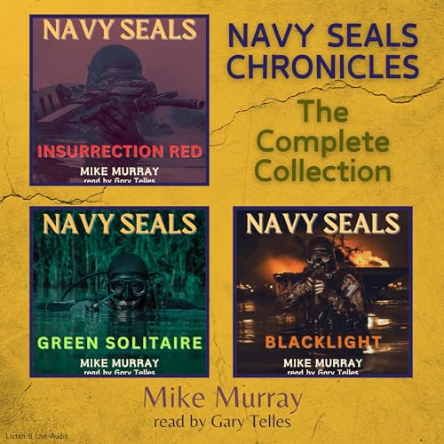 Cover of Navy SEALs Chronicles: The Complete Collection