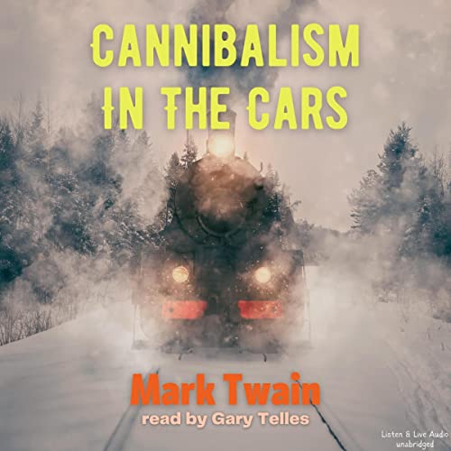 Cover of Cannibalism In The Cars