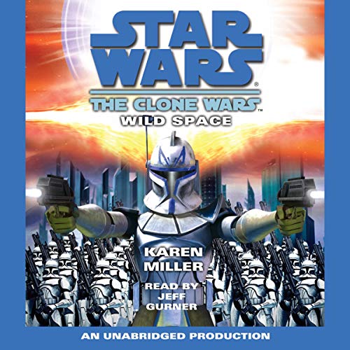 Cover of Star Wars: The Clone Wars: Wild Space