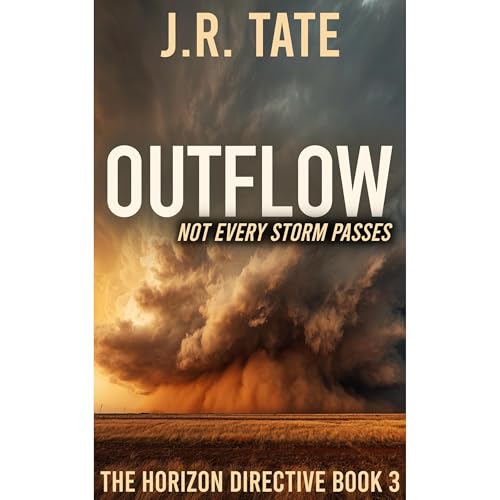 Cover of Outflow - The Horizon Directive Series Book 3