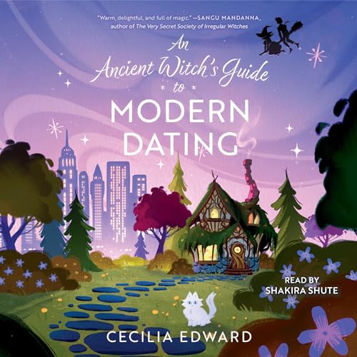 Cover of An Ancient Witch's Guide to Modern Dating