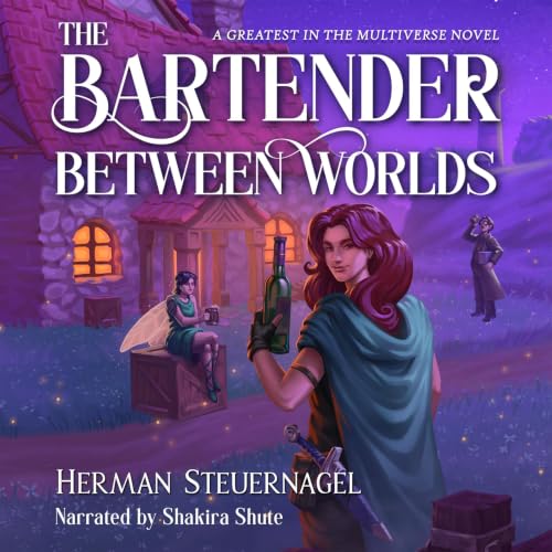 Cover of The Bartender Between Worlds