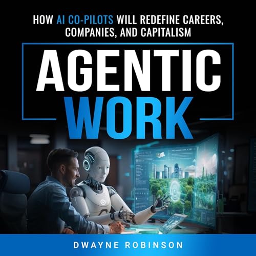 Cover of Agentic Work