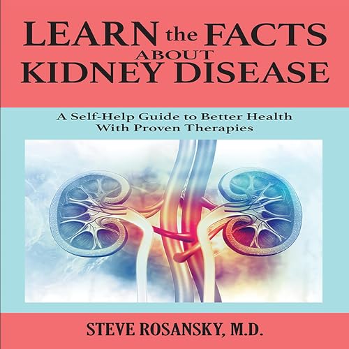 Cover of Learn the Facts About Kidney Disease