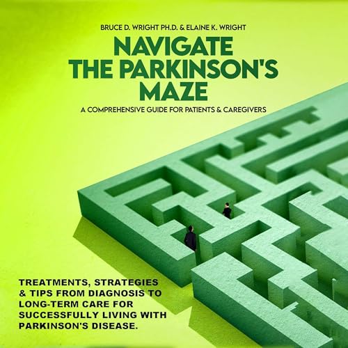 Cover of Navigate the Parkinson's Maze