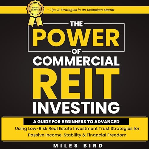 Cover of The Power of Commercial REIT Investing