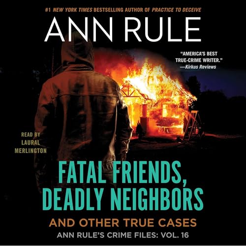 Cover of Fatal Friends, Deadly Neighbors