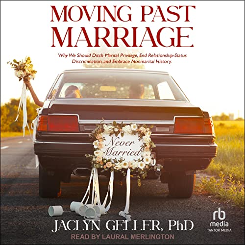 Cover of Moving Past Marriage
