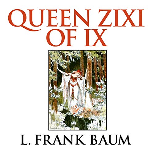 Cover of Queen Zixi of Ix