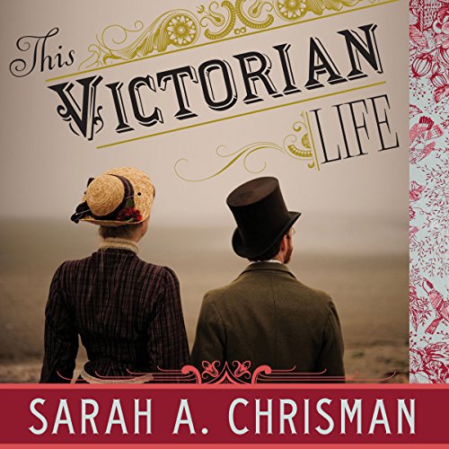 Cover of This Victorian Life