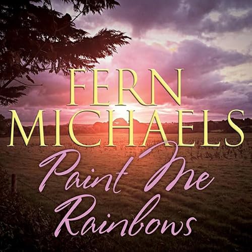 Cover of Paint Me Rainbows