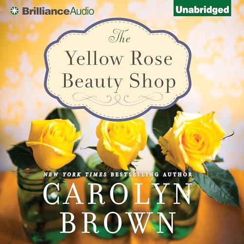 Cover of The Yellow Rose Beauty Shop