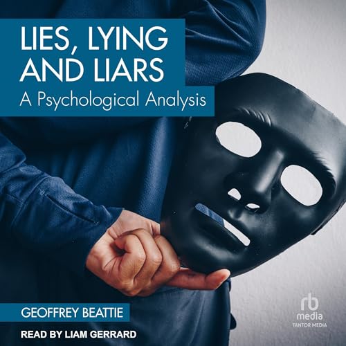 Cover of Lies, Lying and Liars