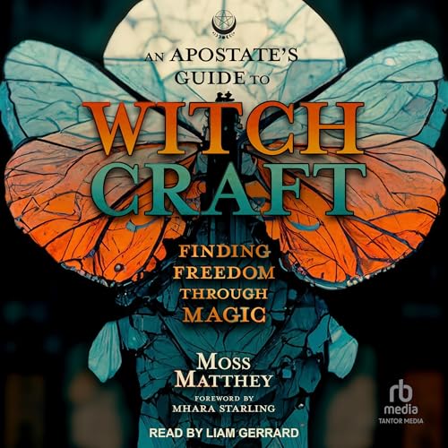 Cover of An Apostate's Guide to Witchcraft
