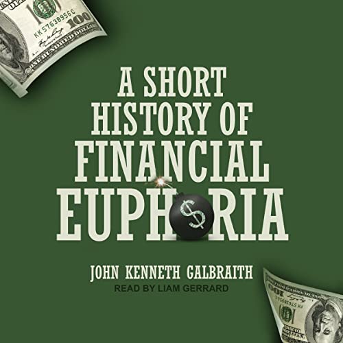 Cover of A Short History of Financial Euphoria