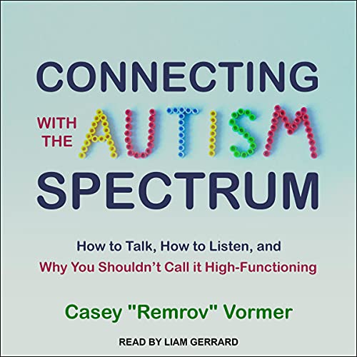 Cover of Connecting with the Autism Spectrum