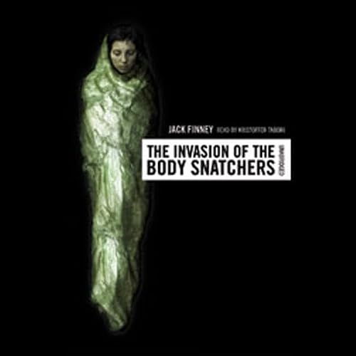 Cover of The Invasion of the Body Snatchers