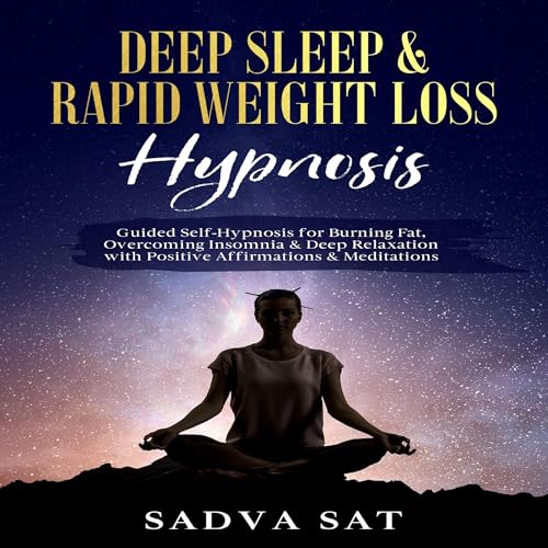 Cover of Deep Sleep & Rapid Weight Loss Hypnosis