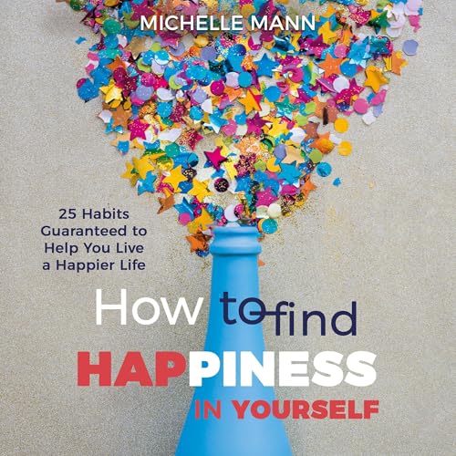 Cover of How to Find Happiness in Yourself