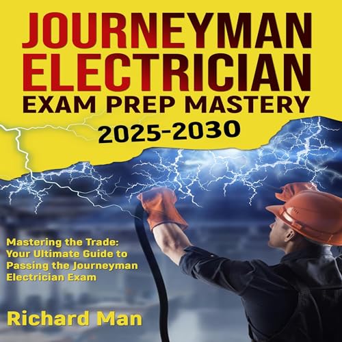 Cover of Journeyman Electrician Exam Prep Mastery 2025-2030