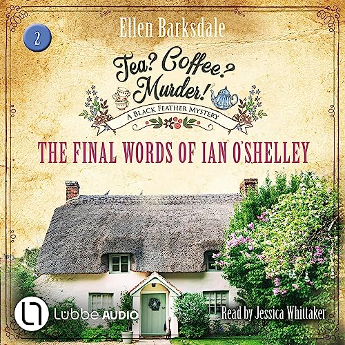 Cover of The Final Words of Ian O'Shelley