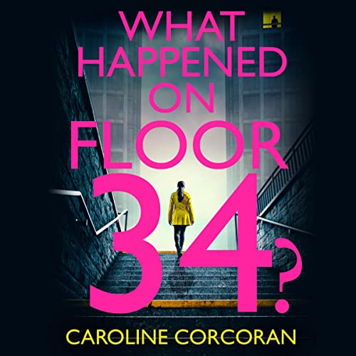 Cover of What Happened on Floor 34?