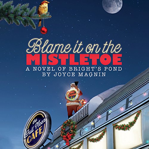 Cover of Blame It on the Mistletoe