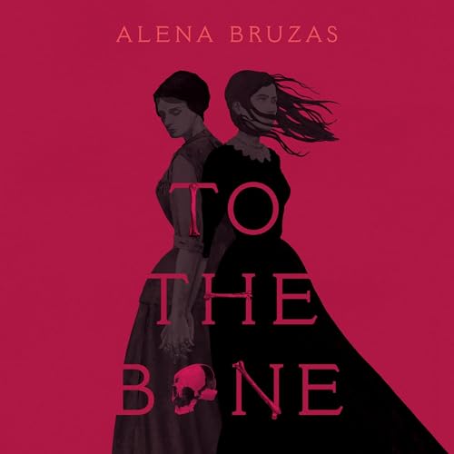 Cover of To the Bone
