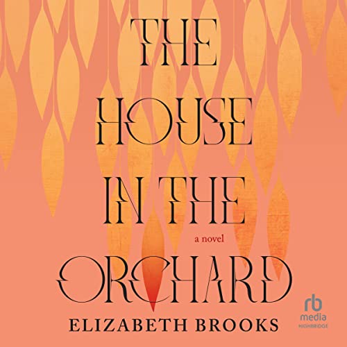 Cover of The House in the Orchard