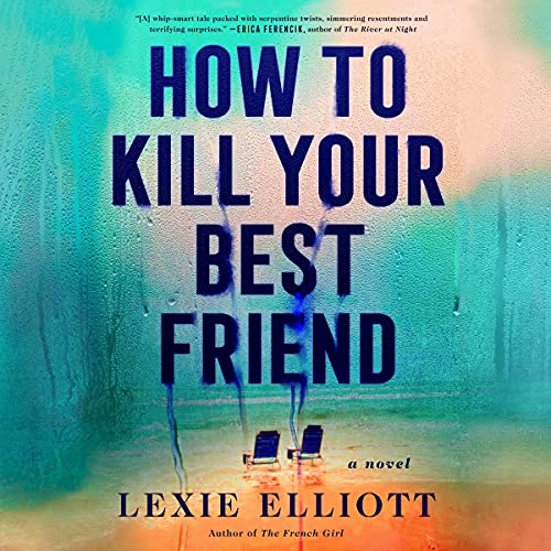 Cover of How to Kill Your Best Friend