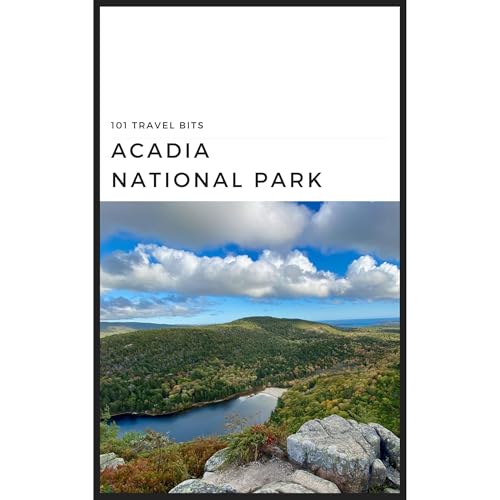 Cover of 101 Travel Bits: Acadia National Park