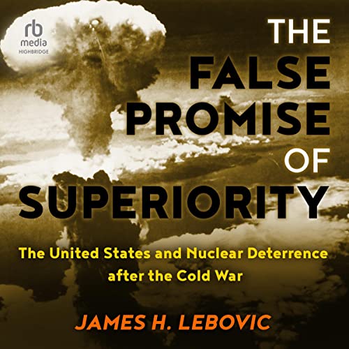 Cover of The False Promise of Superiority