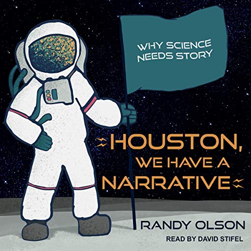 Cover of Houston, We Have a Narrative