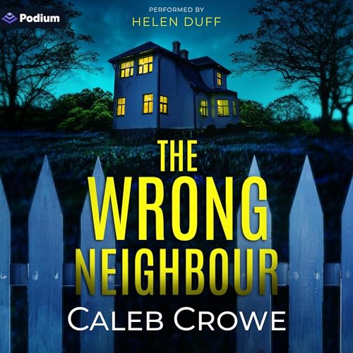 Cover of The Wrong Neighbour