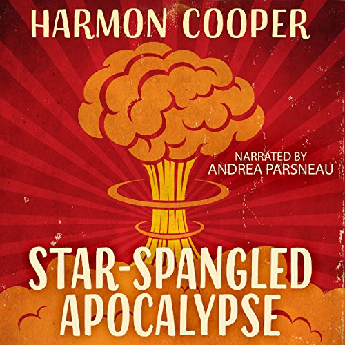 Cover of Star-Spangled Apocalypse