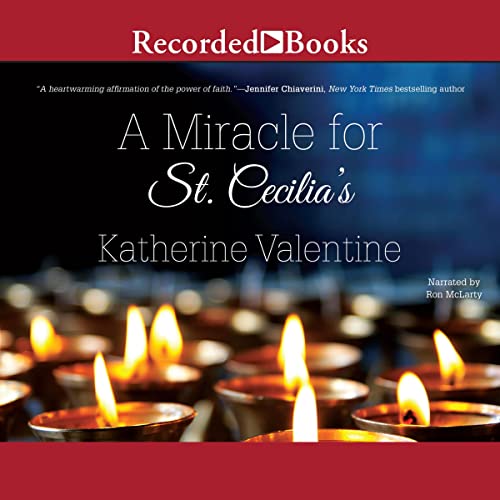 Cover of A Miracle for St. Cecilia’s