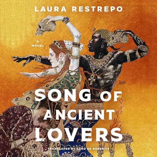 Cover of Song of Ancient Lovers