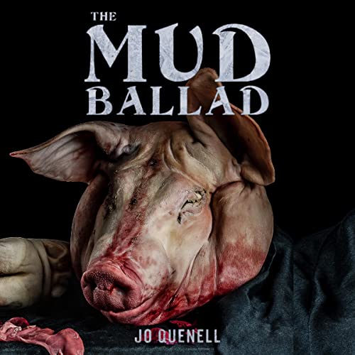 Cover of The Mud Ballad