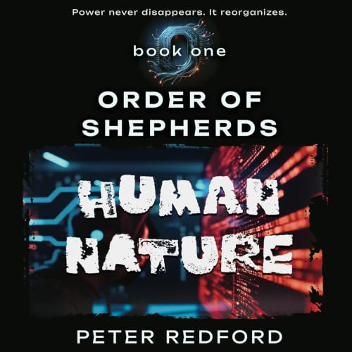Cover of Order of Shepherds, Book One: Human Nature