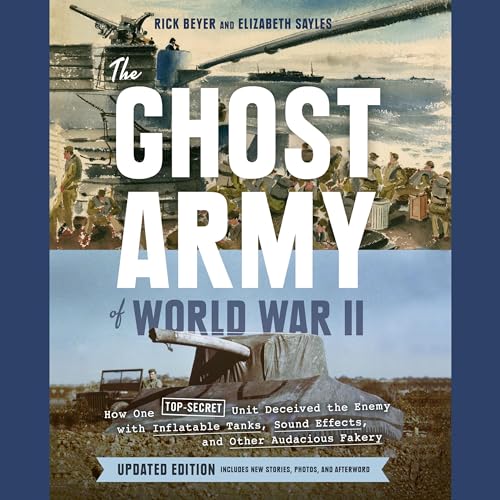 Cover of The Ghost Army of World War II