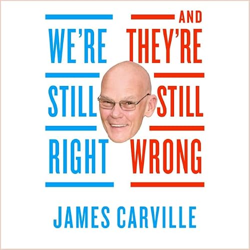 Cover of We're Still Right, They're Still Wrong
